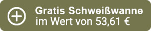 Gratis Schweißwanne! Gratis Schweißwanne!