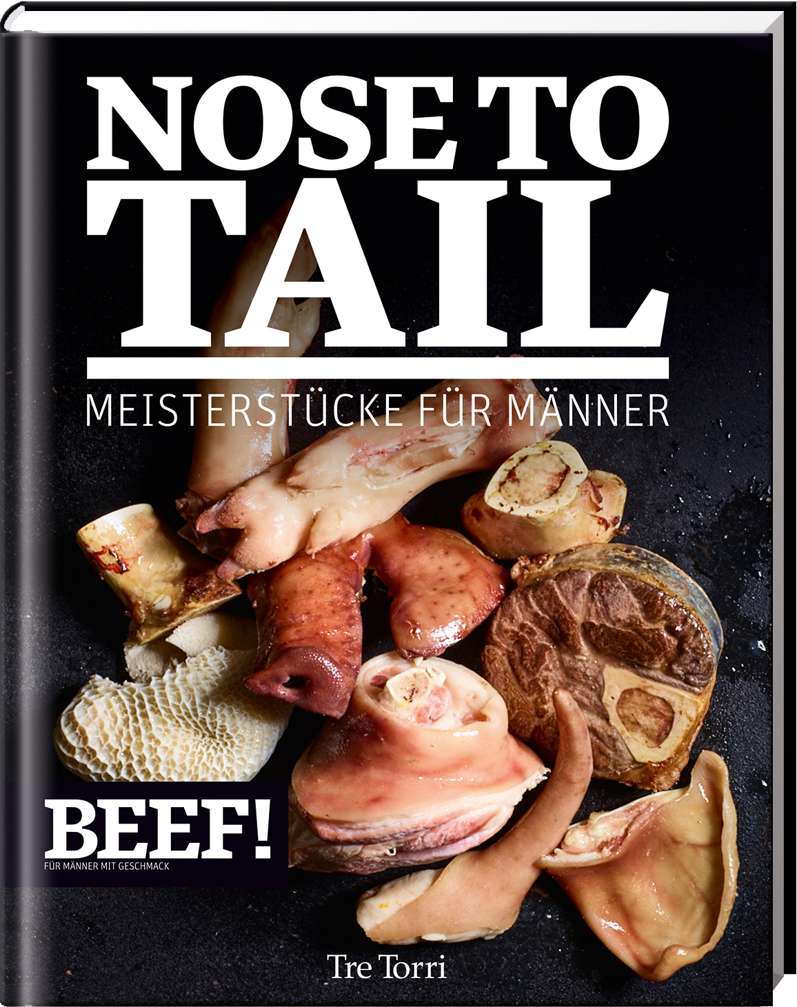 BEEF! NOSE TO TAIL Buch