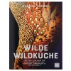 Wilde Wildküche Buch